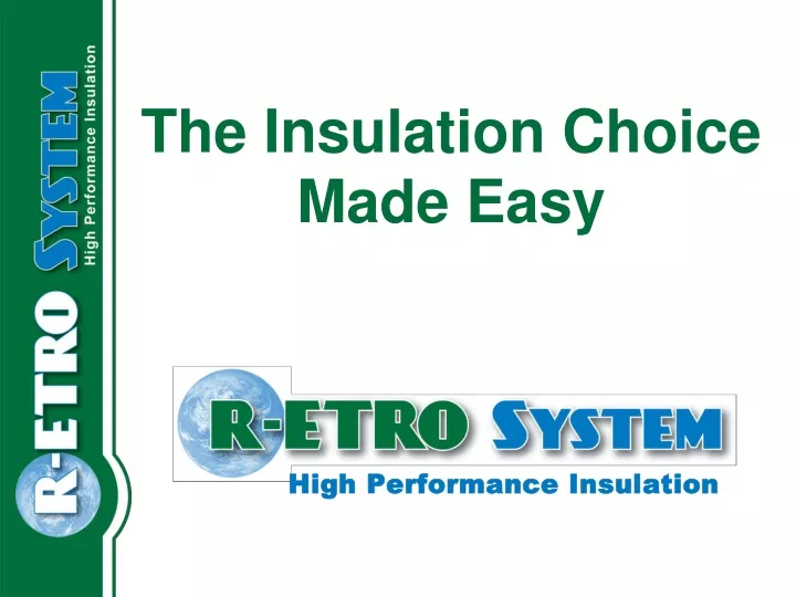 the insulation choice made easy
