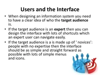 Users and the Interface