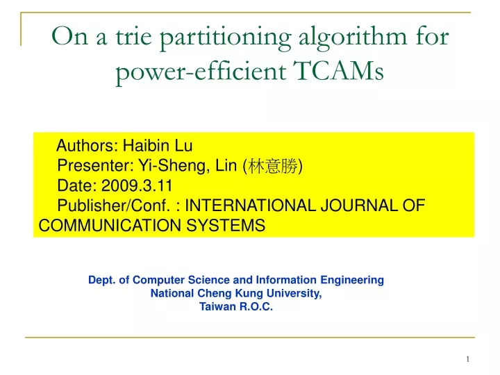 on a trie partitioning algorithm for power efficient tcams