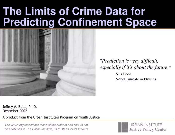 the limits of crime data for predicting confinement space