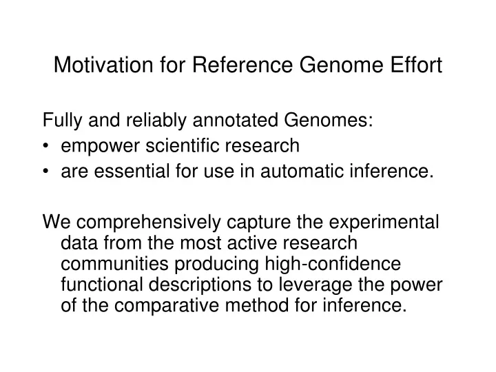 motivation for reference genome effort