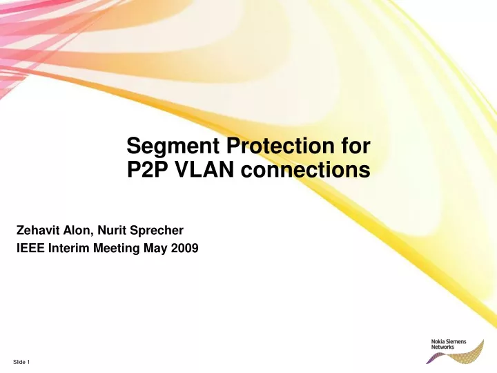 segment protection for p2p vlan connections