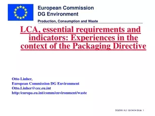 LCA, essential requirements and indicators: Experiences in the context of the Packaging Directive