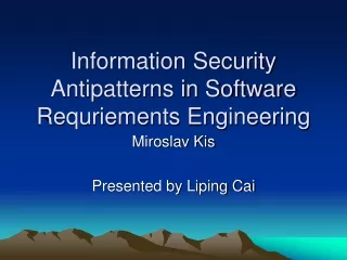 Information Security Antipatterns in Software Requriements Engineering