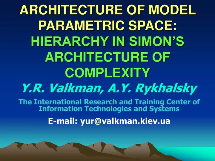 architecture of model parametric space hierarchy in simon s architecture of complexity