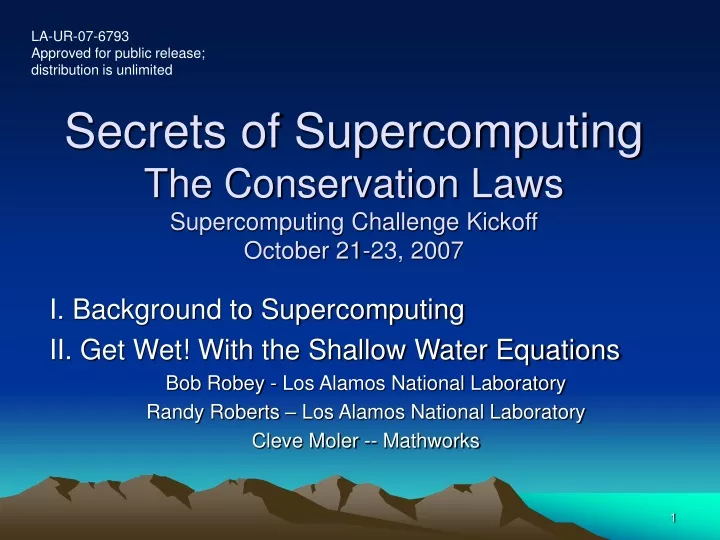 secrets of supercomputing the conservation laws supercomputing challenge kickoff october 21 23 2007