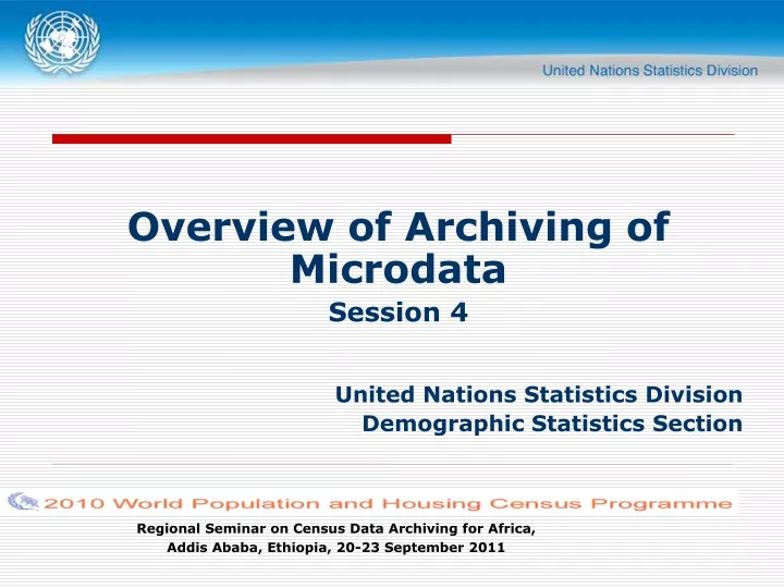 overview of archiving of microdata session
