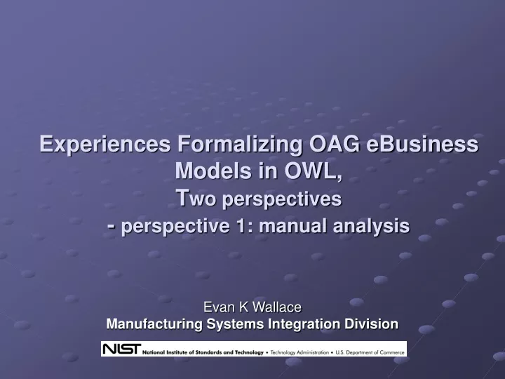 experiences formalizing oag ebusiness models in owl t wo perspectives perspective 1 manual analysis