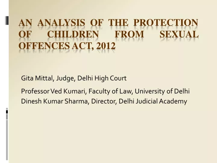 an analysis of the protection of children from sexual offences act 2012