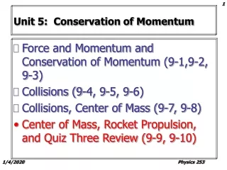 Unit 5:  Conservation of Momentum