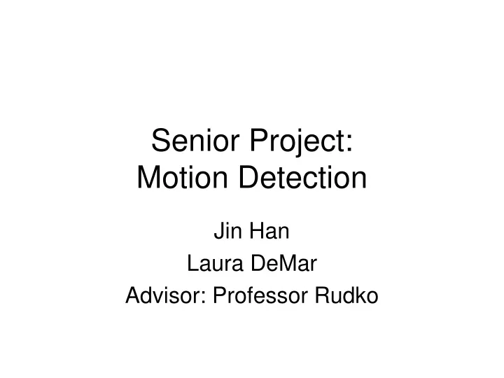 senior project motion detection