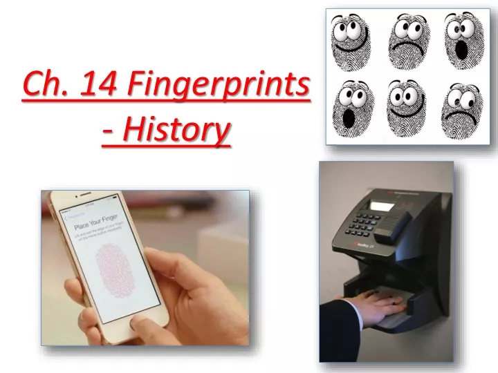 ch 14 fingerprints history