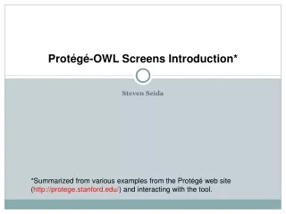 Protégé-OWL Screens Introduction*