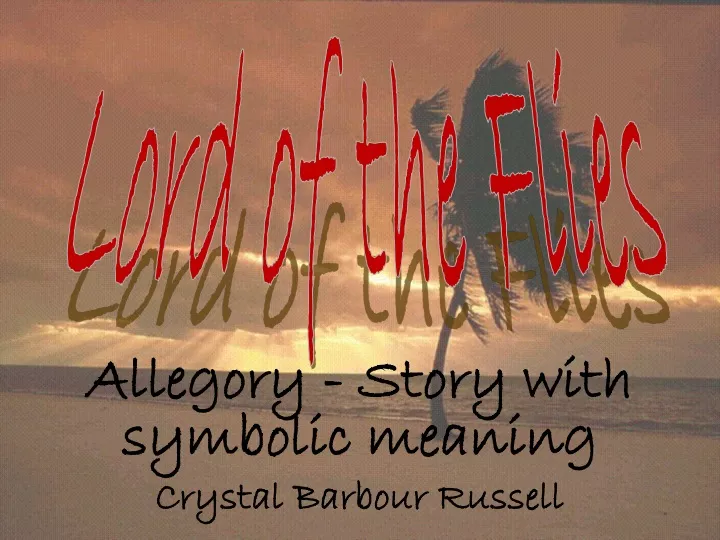 allegory story with symbolic meaning crystal barbour russell