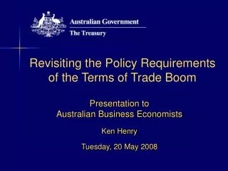 Revisiting the Policy Requirements of the Terms of Trade Boom