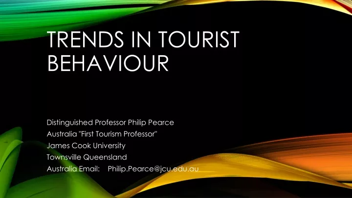 trends in tourist behaviour