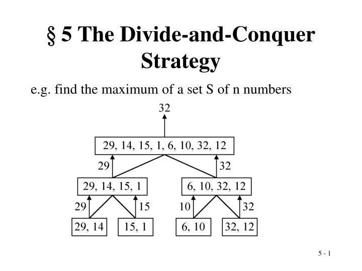 5 the divide and conquer strategy