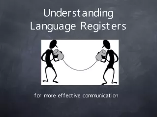 Understanding Language Registers