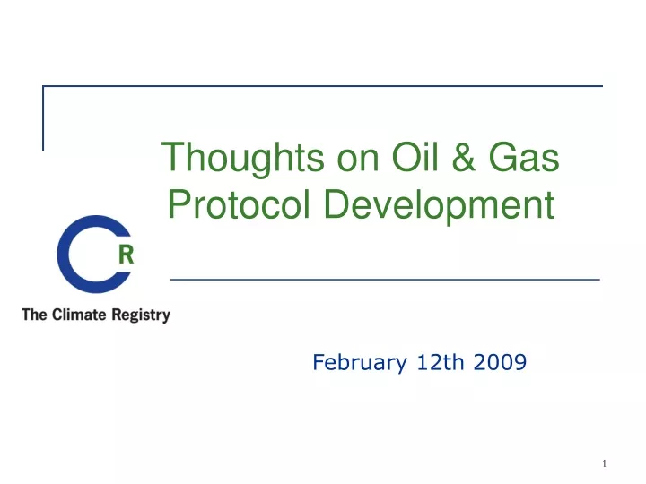 thoughts on oil gas protocol development