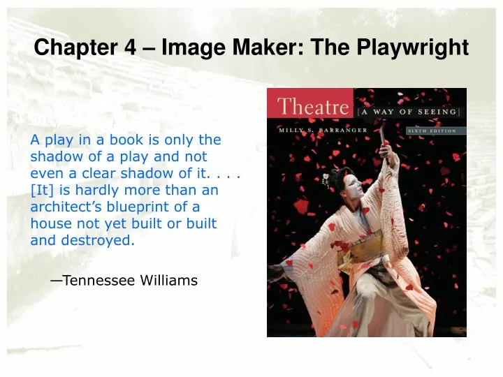 chapter 4 image maker the playwright