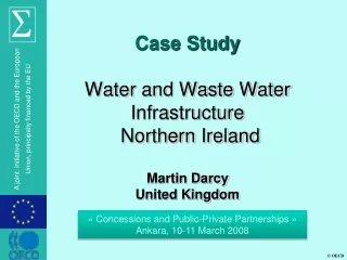 Case Study Water and Waste Water Infrastructure  Northern Ireland  Martin Darcy United Kingdom