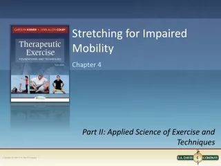Stretching for Impaired Mobility
