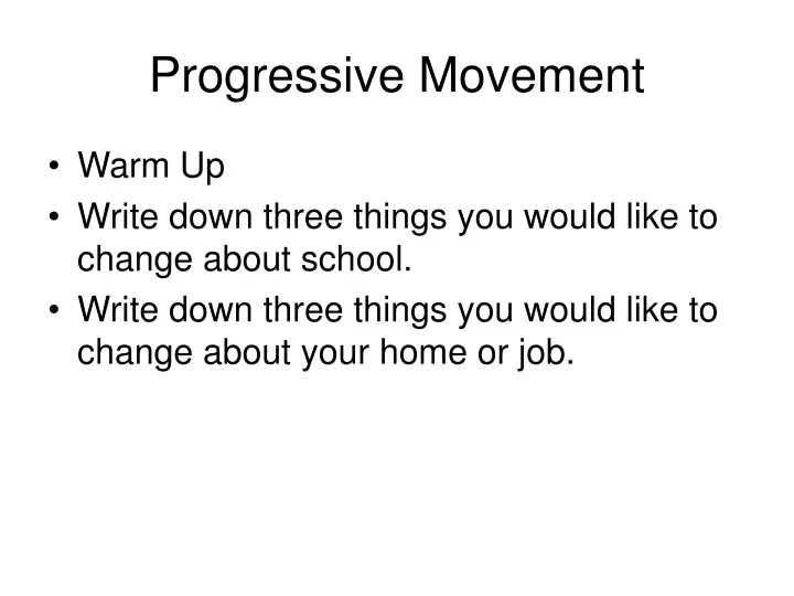 progressive movement