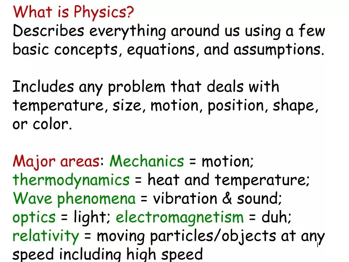 what is physics describes everything around