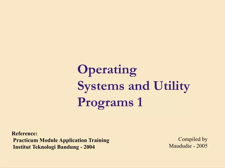 operating systems and utility programs 1