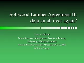 Softwood Lumber Agreement II: déjà vu all over again?