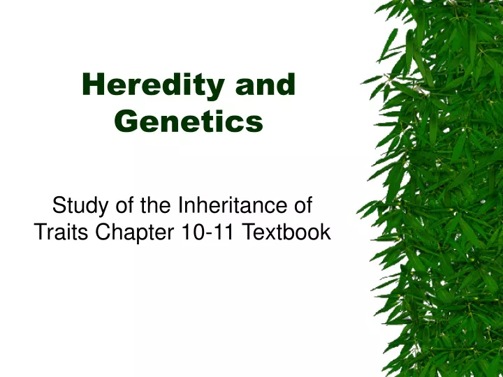 heredity and genetics