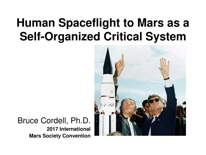 human spaceflight to mars as a self organized critical system