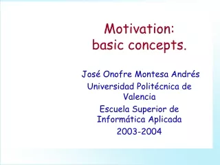Motivation: basic concepts.