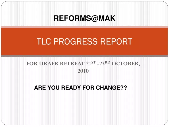 tlc progress report