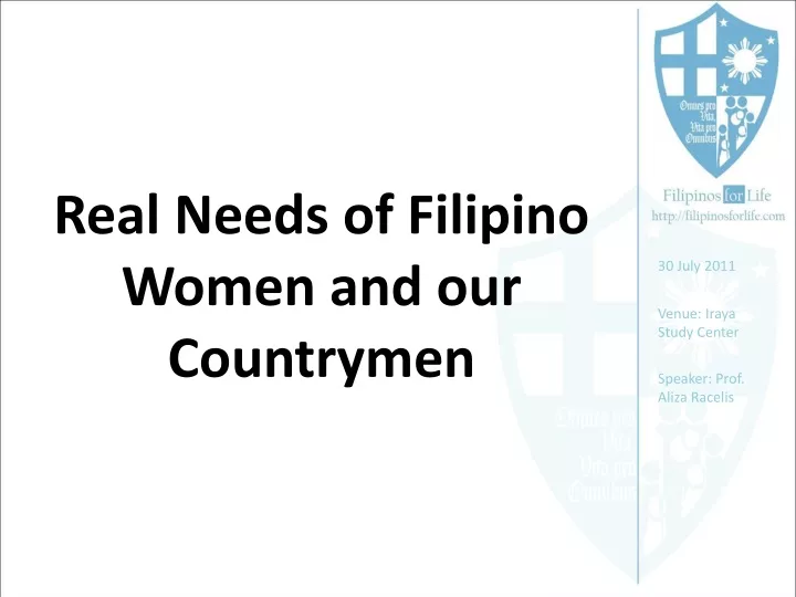 real needs of filipino women and our countrymen