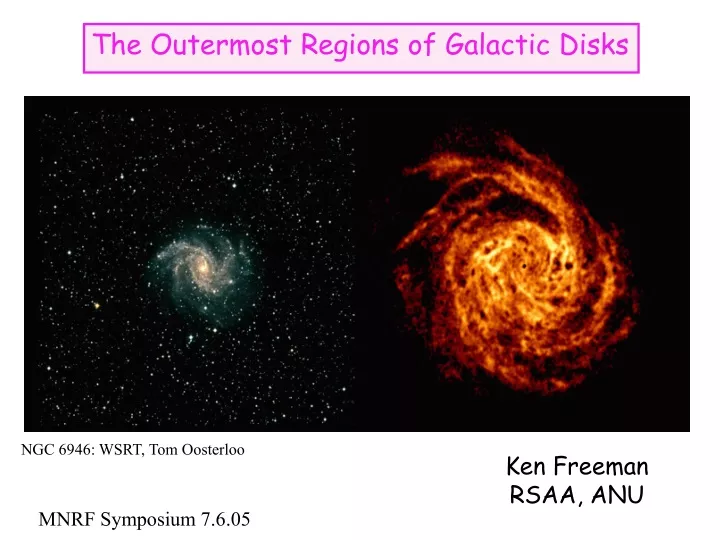 the outermost regions of galactic disks