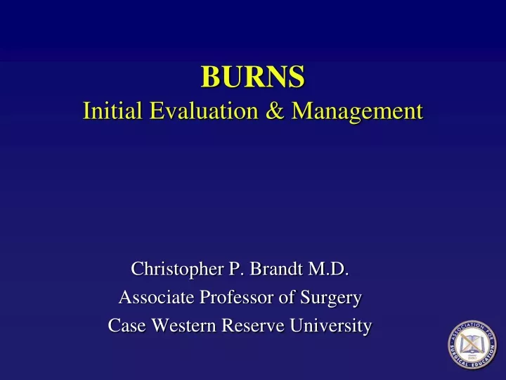 burns initial evaluation management