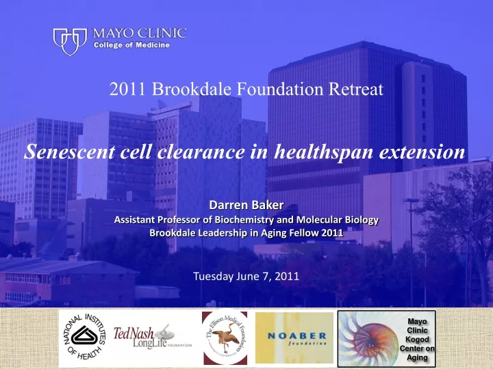2011 brookdale foundation retreat senescent cell
