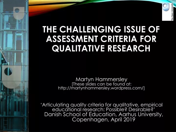 the challenging issue of assessment criteria for qualitative research