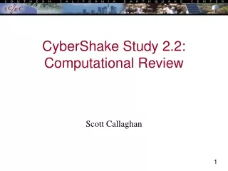 CyberShake Study 2.2: Computational Review