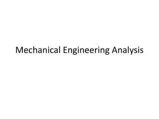 Mechanical Engineering Analysis