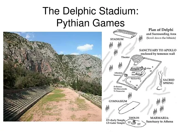 the delphic stadium pythian games