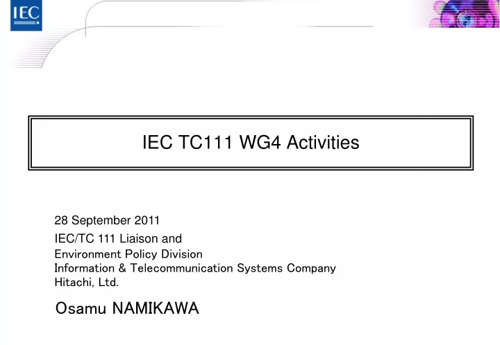iec tc111 wg4 activities