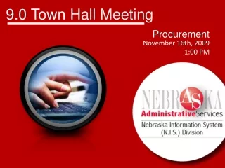 9.0 Town  Hall Meeting
