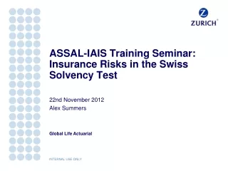 ASSAL-IAIS Training Seminar: Insurance Risks in the Swiss Solvency Test