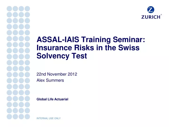 assal iais training seminar insurance risks in the swiss solvency test