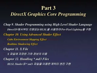 Part 3 DirectX Graphics Core Programming