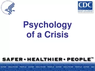 Psychology  of a Crisis