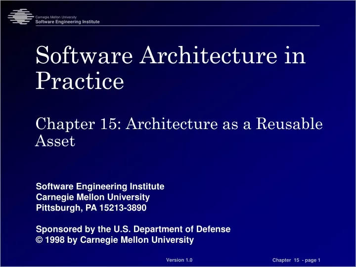 software architecture in practice chapter 15 architecture as a reusable asset