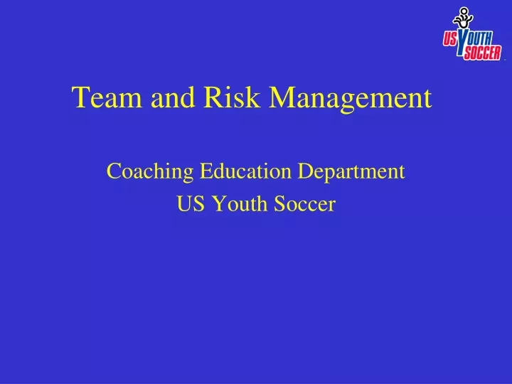 team and risk management